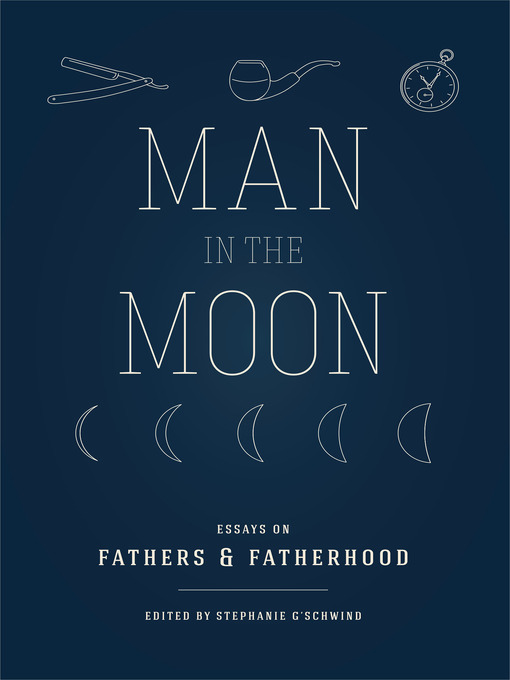 Title details for Man in the Moon by Stephanie G'Shwind - Available